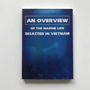 An Overview of the Marine Life Disaster in Vietnam, kolektiv autorů