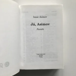 Já, Asimov (Paměti), Isaac Asimov
