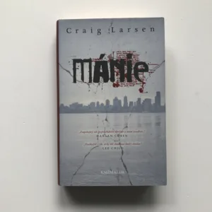 Mánie, Craig Larsen