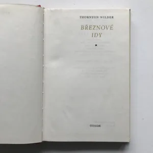 Březnové idy, Thornton Wilder