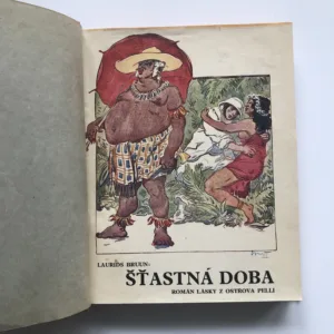 Šťastná doba (Román lásky z ostrova Pelli – První a třetí kniha van Zantenova), Laurids Bruun