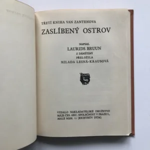 Šťastná doba (Román lásky z ostrova Pelli – První a třetí kniha van Zantenova), Laurids Bruun
