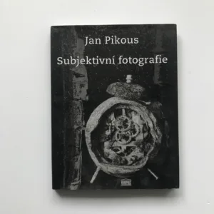 Subjektivní fotografie, Jan Pikous