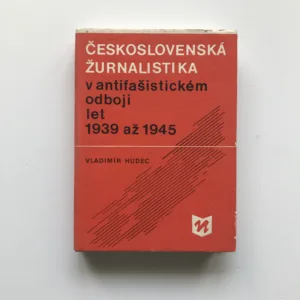Československá žurnalistika v antifašistickém odboji let 1939 až 1945, Vladimír Hudec