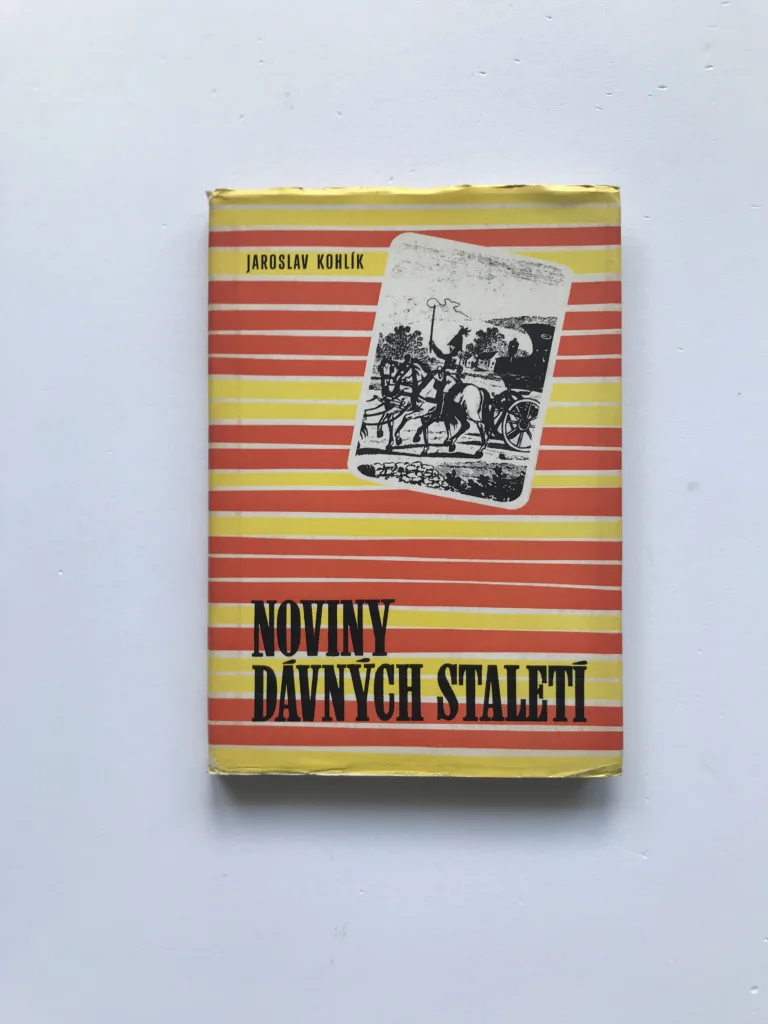 Noviny dávných staletí, Jaroslav Kohlík
