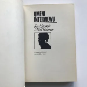 Umění interviewu, Karel Štorkán, Milan Bauman