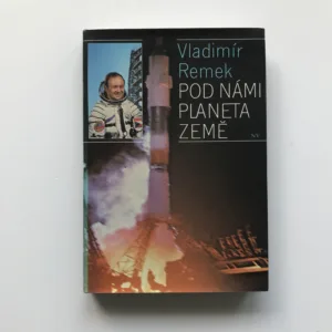 Pod námi planeta Země, Vladimír Remek