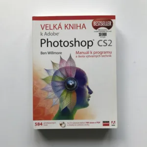 Velká kniha k Adobe Photoshop CS2 (+CD), Ben Willmore