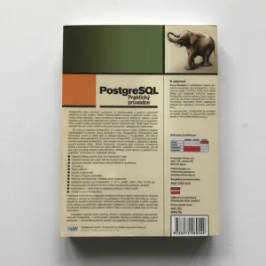 PostgreSQL – Praktický průvodce, Bruce Momjian