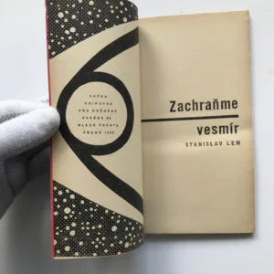 Zachraňme vesmír, Stanislaw Lem