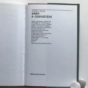 Smrt a odpuštění (podpis autorky), Jindra Tichá