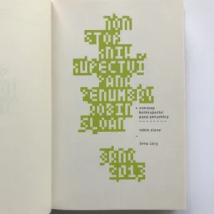 Nonstop knihkupectví pana Penumbry, Robin Sloan