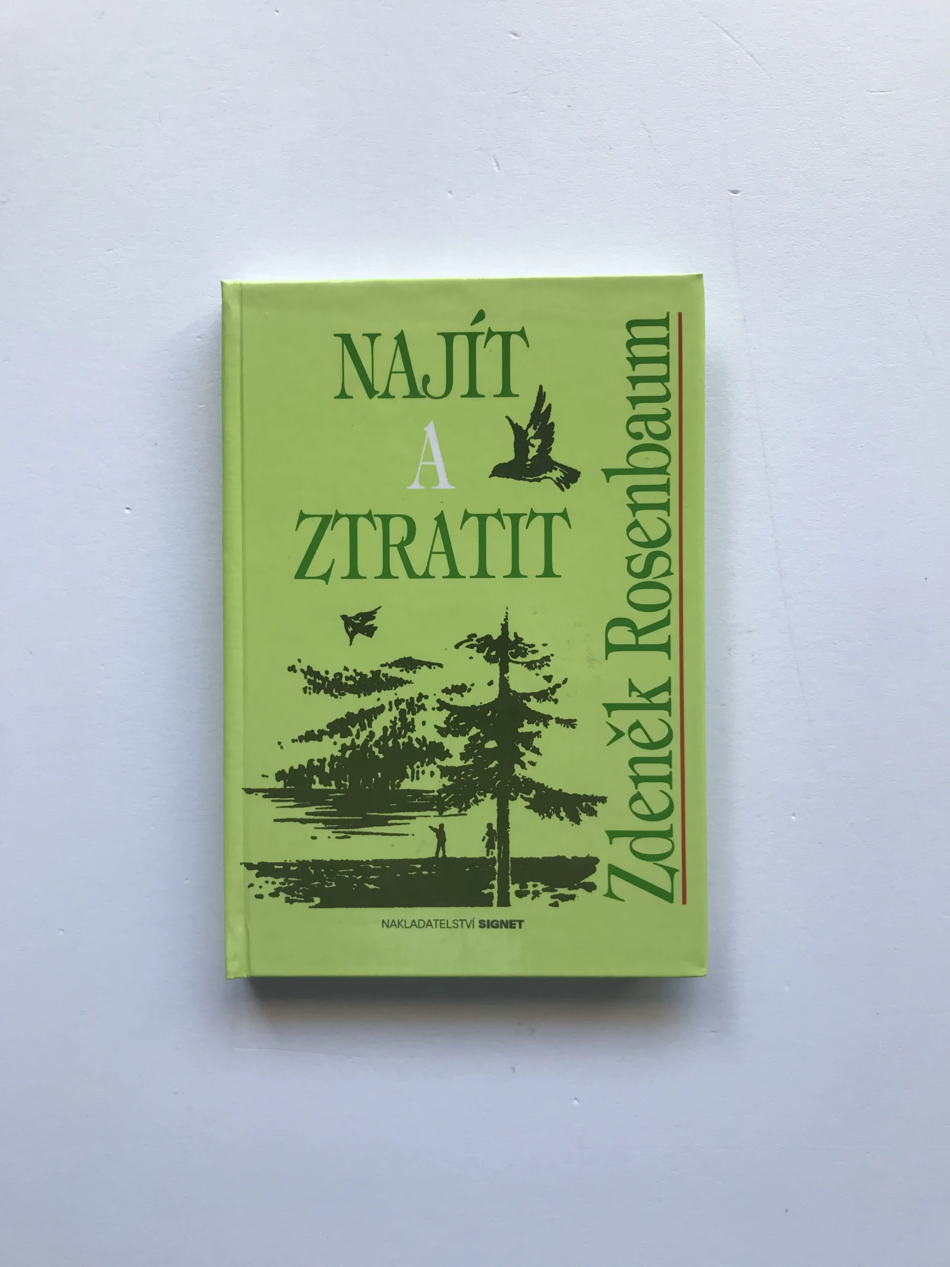 Najít a ztratit, Zdeněk Rosenbaum