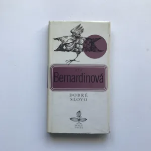 Dobré slovo (podpis autorky), Eva Bernardinová