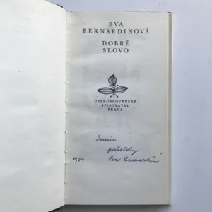Dobré slovo (podpis autorky), Eva Bernardinová