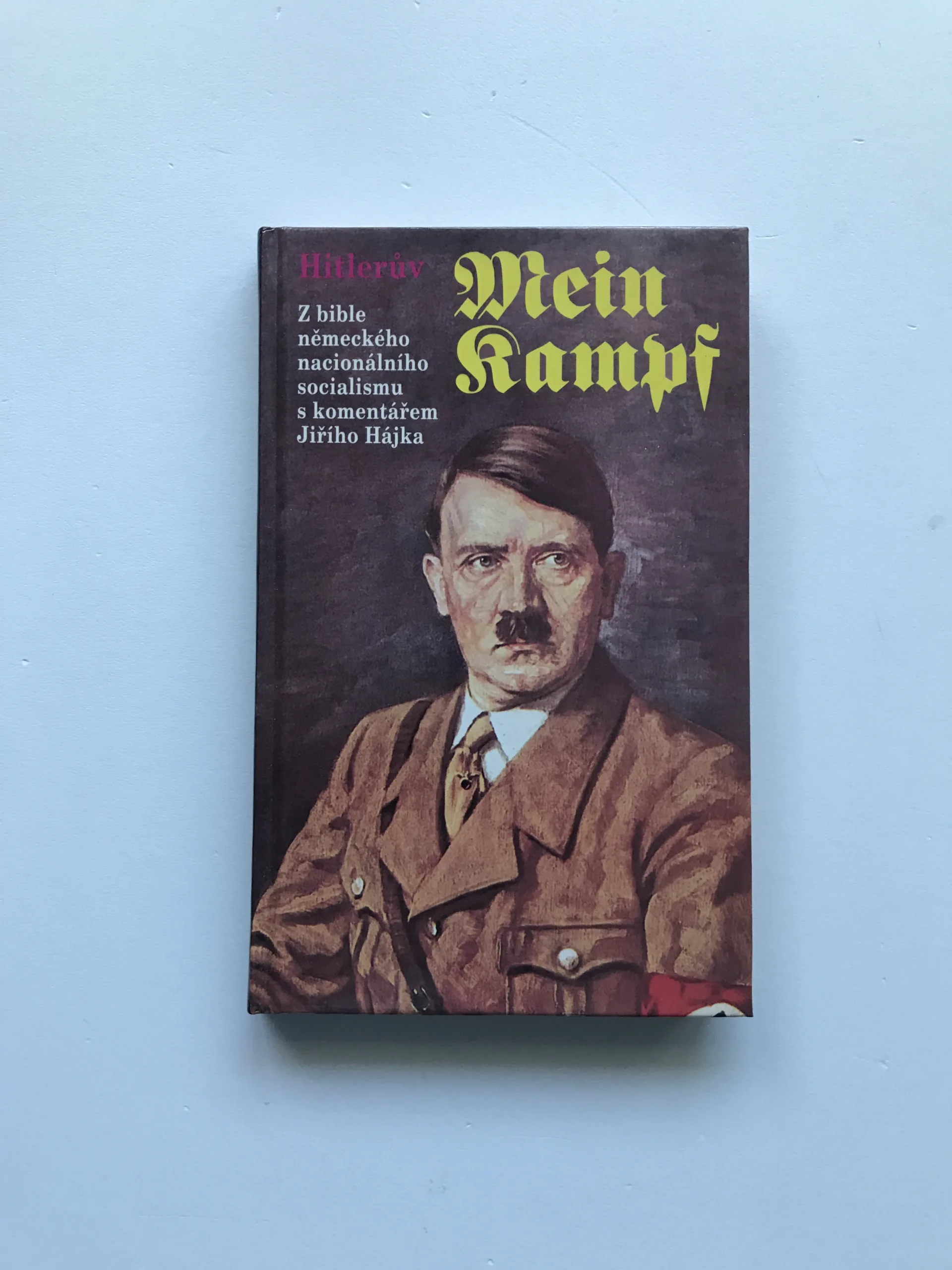 Hitlerův Mein Kampf, Adolf Hitler, Jiří Hájek