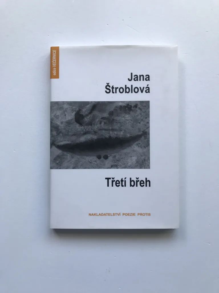 Třetí břeh (podpis autorky), Jana Štroblová