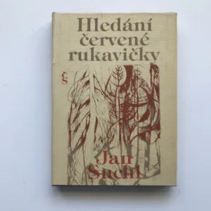 Hledání červené rukavičky (podpis autora), Jan Suchl