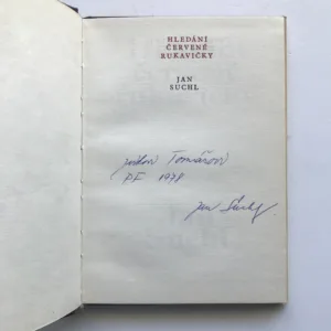 Hledání červené rukavičky (podpis autora), Jan Suchl
