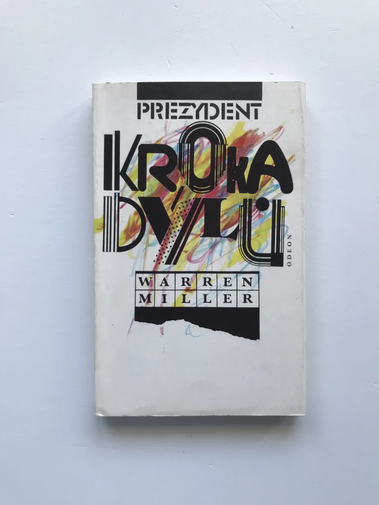 Prezydent Krokadýlů, Warren Miller