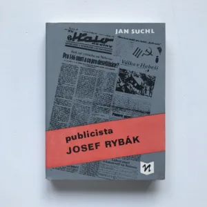 Publicista Josef Rybák, Jan Suchl