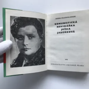 Komunistická novinářka Jožka Jabůrková, Božena Holečková-Dolejší