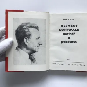 Klement Gottwald – novinář a publicista, Vilém Nový