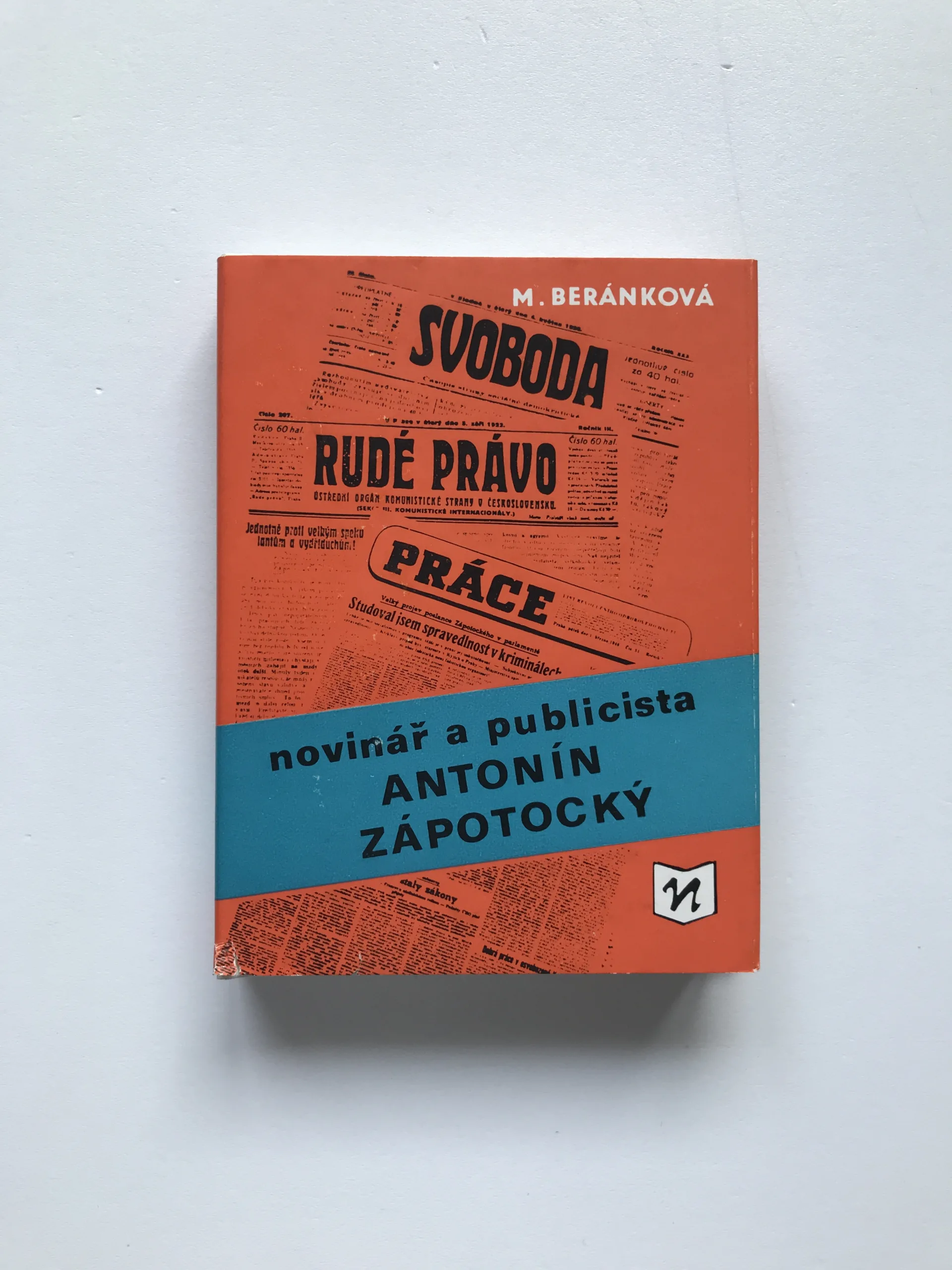 Novinář a publicista Antonín Zápotocký, Milena Beránková