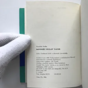 Novinář Václav Vacek, František Huťka