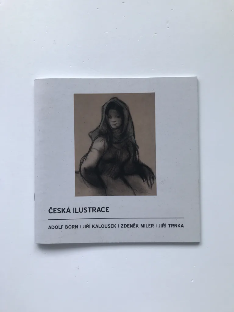 Česká ilustrace – Adolf Born, Zdeněk Miler, Jiří Trnka, Jiří Kalousek
