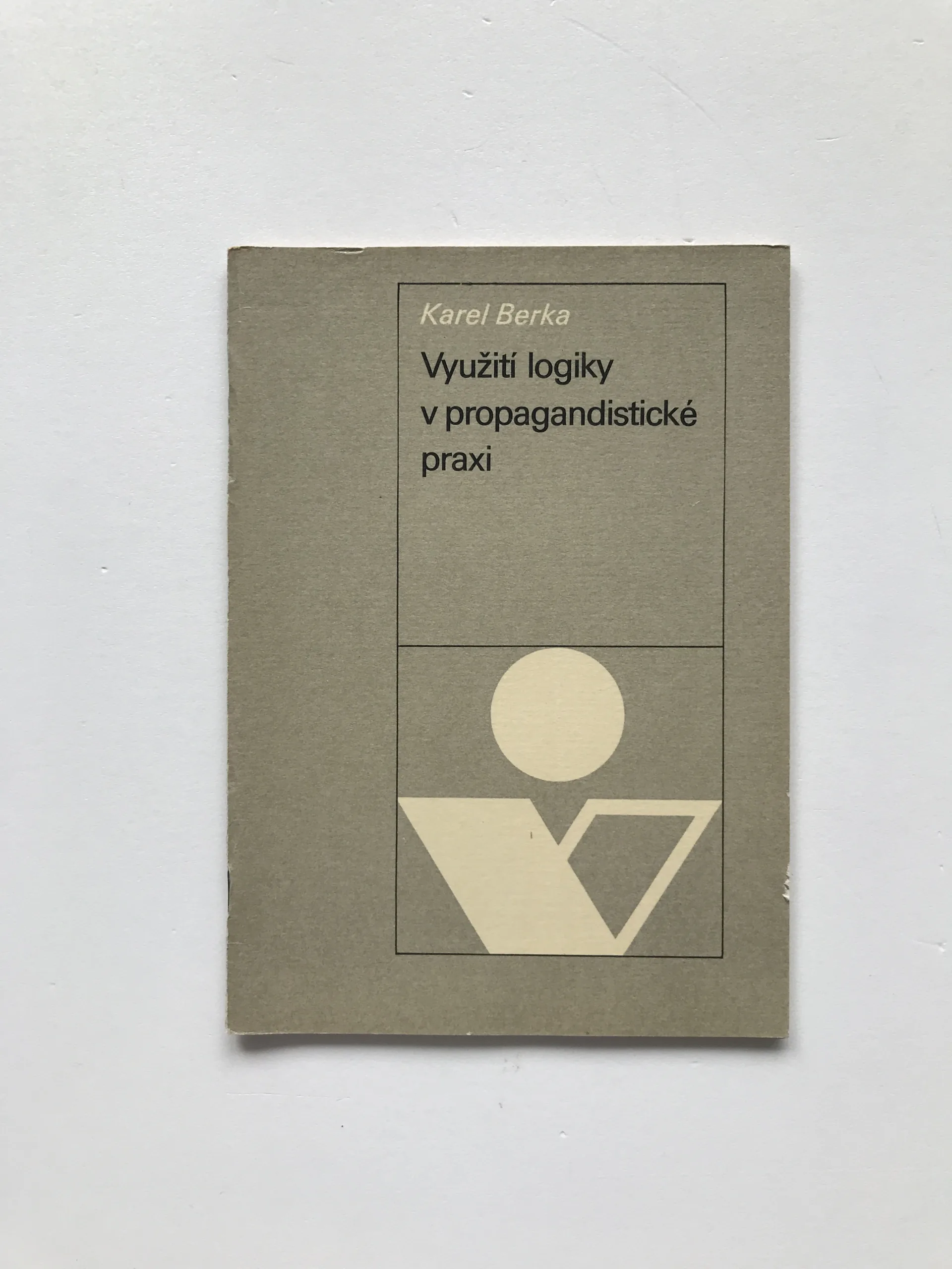 Využití logiky v propagandistické praxi, Karel Berka