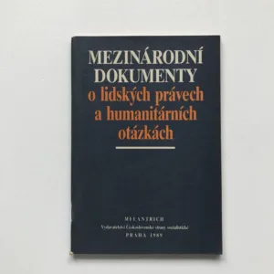 Mezinárodní dokumenty o lidských právech a humanitárních otázkách