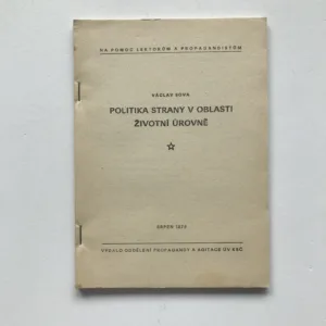 Politika strany v oblasti životní úrovně, Václav Sova
