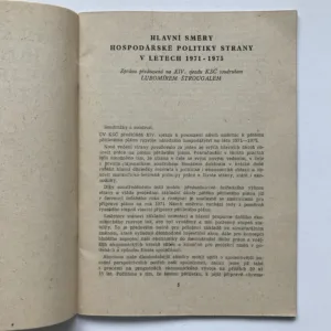 Hlavní směry hospodářské politiky strany v letech 1971-1975 (Referát člena předsednictva ÚV KSČ L. Štrougala)
