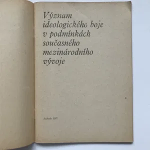 Význam ideologického boje v podmínkách současného mezinárodního vývoje