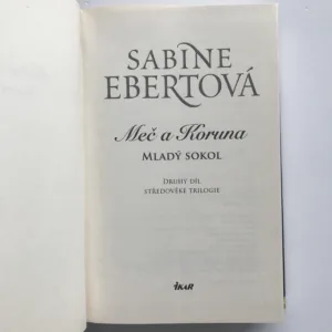 Meč a koruna – Mladý sokol, Sabine Ebertová