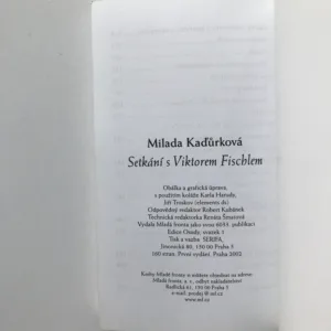 Setkání s Viktorem Fischlem, Milada Kaďůrková