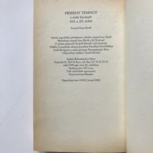 Příběhy temnot v české literatuře XIX. a XX. století (podpis autora), Ivan Slavík, kolektiv autorů