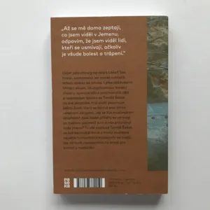 Nebe nad Jemenem (V jihozápadní Asii s Lékaři bez hranic) (podpis autora), Tomáš Šebek