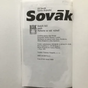 Sovák podruhé – Smích léčí aneb Neberte se tak vážně! (2x podpis), Jiří Sovák, Slávka Kopecká