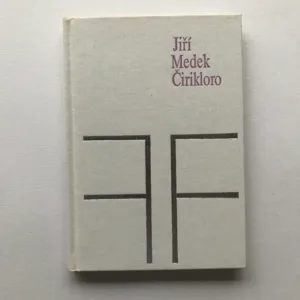 Čirikloro (podpis autora), Jiří Medek