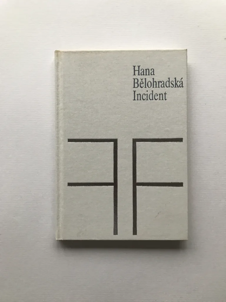 Incident (podpis autorky), Hana Bělohradská