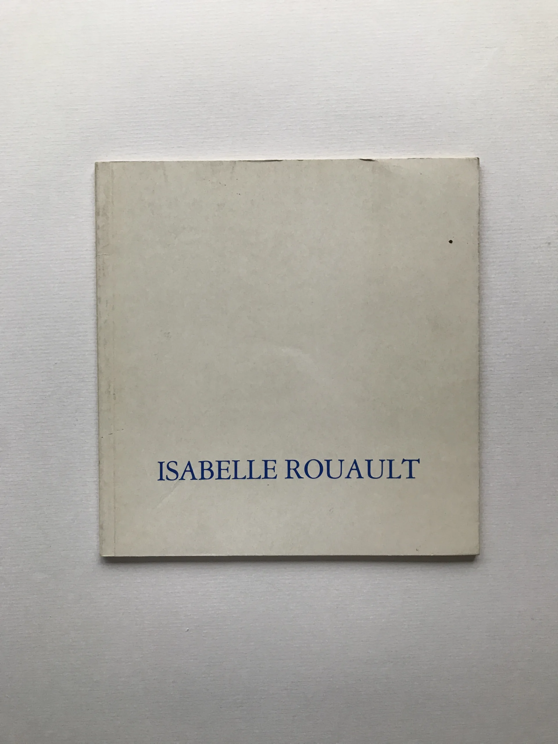 Isabelle Rouault – Peintures (podpis autorky), Galerie Yoshii