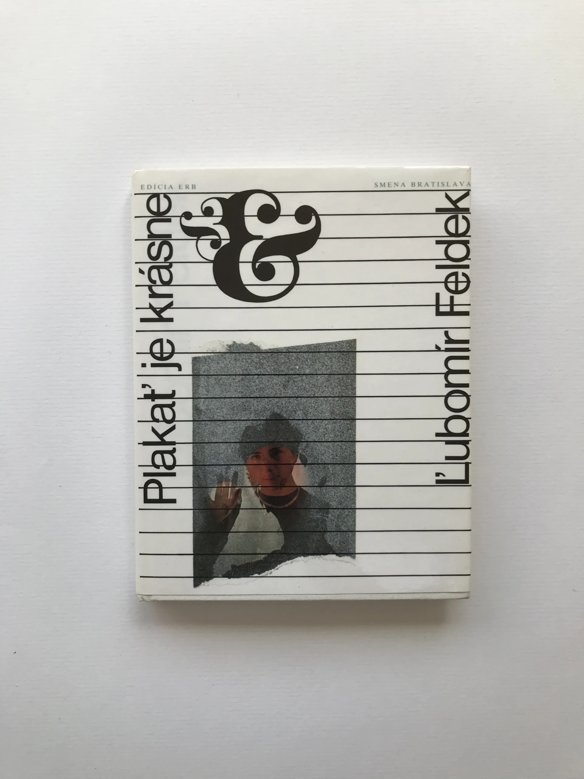 Plakať je krásne (podpis autora), Lubomír Feldek, Rudolf Fila