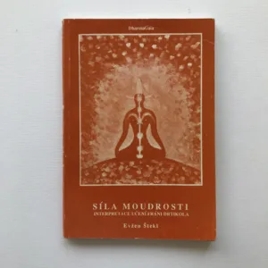 Síla moudrosti (Interpretace učení Fráni Drtikola) (podpis autora), Evžen Štekl