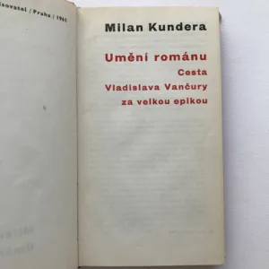 Umění románu (Cesta Vladislava Vančury za velkou epikou), Milan Kundera