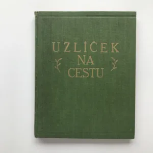 Uzlíček na cestu – Básně o mamince (podpis autora), Josef Roden