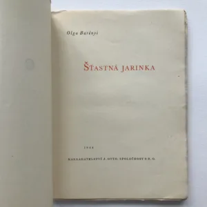 Šťastná Jarinka, Olga Barényi, Toyen