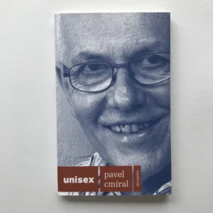 Unisex, Pavel Cmíral