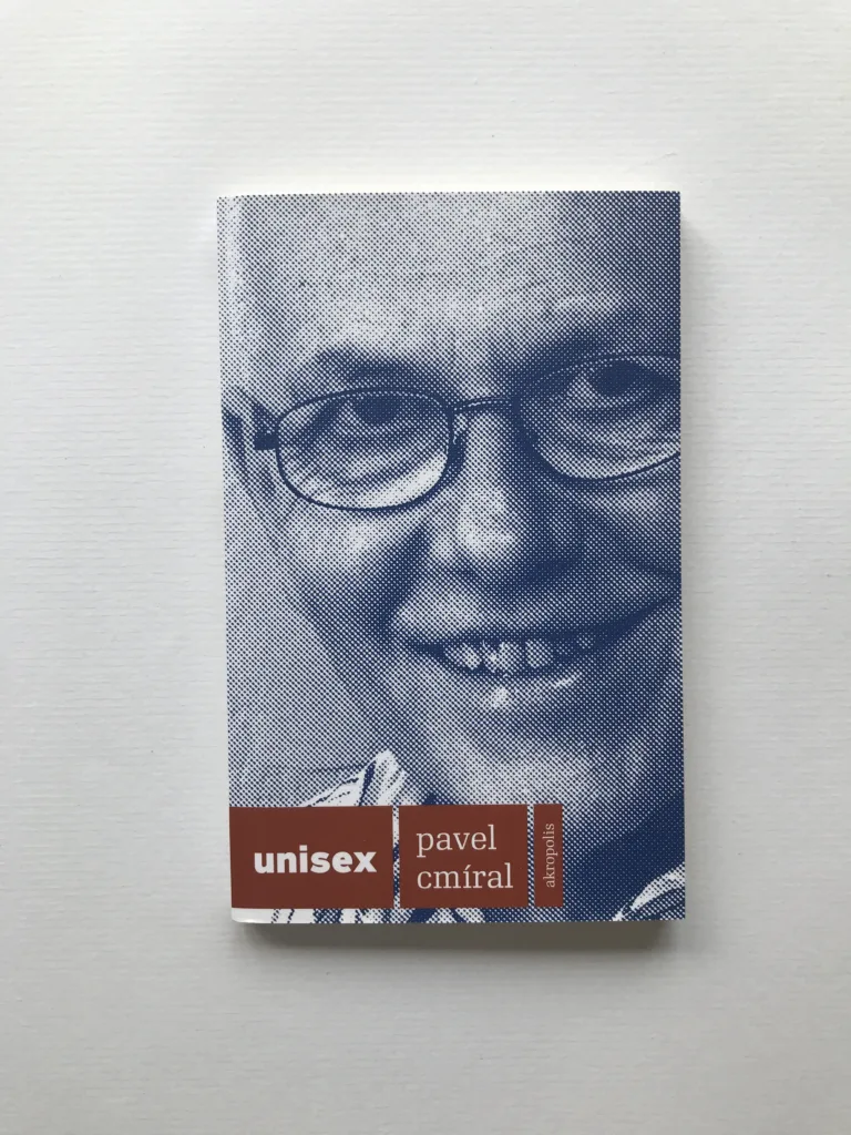 Unisex, Pavel Cmíral